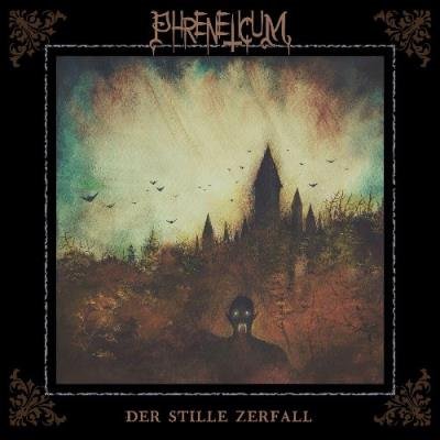 Phreneticum - Der Stille Zerfall (2021)