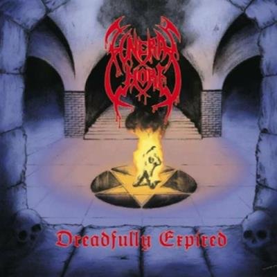 Funeral Whore - Dreadfully Expired (2022)