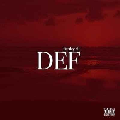 Funky DL - Def (2019)