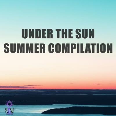 Under The Sun: Summer Compilation (2019)