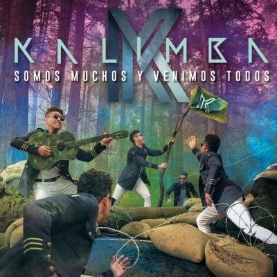 Kalimba - Somos Muchos Y Venimos Todos (2019)