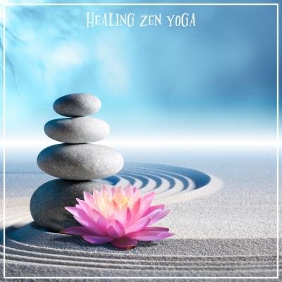 Healing Zen Yoga (2019)