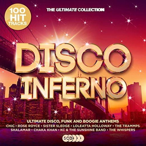 Disco Inferno: Ultimate Disco Anthems (2019)