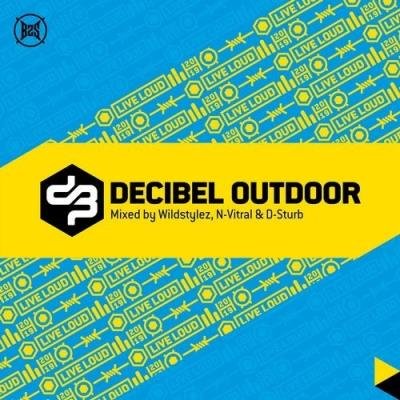 Wildstylez, N-Vitral, D-Sturb - Decibel Outdoor 2019 (2019) FLAC
