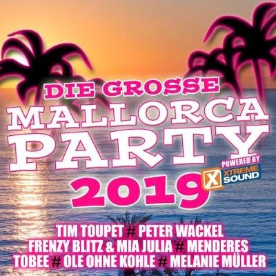 Die grosse Mallorca Party 2019 powered by Xtreme Sound (2019)