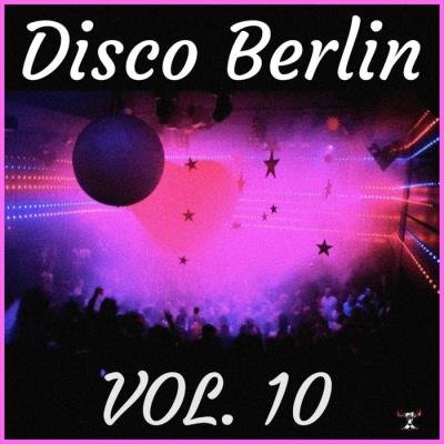 Disco Berlin Vol. 10 (2019)