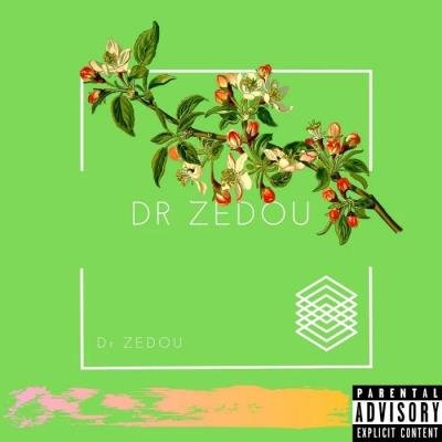 Dr Zedou - Dr Zedou (2019)