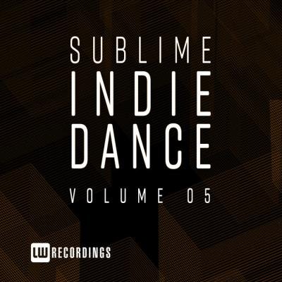 Sublime Indie Dance Vol 05 (2019)