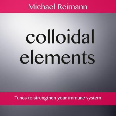 Michael Reimann - Colloidal Elements (2019)