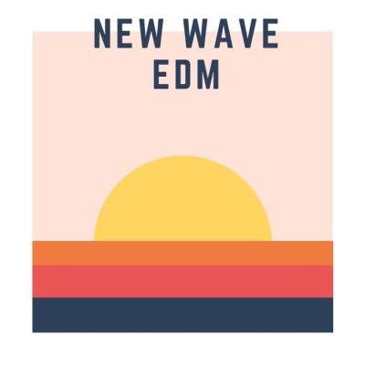 Jaidyn Parks - New Wave EDM (2019)