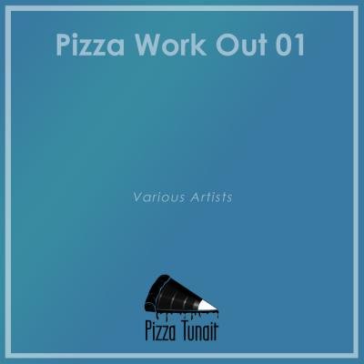 Pizza Work Out 01 (2019)
