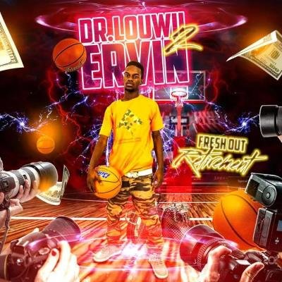 LouWii Tha Kid - Dr. Louwii Ervin 2: Freshout Retirement (2019)