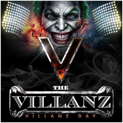 The Villanz - Villanz Day (2019)