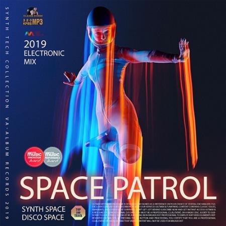Space Patrol: Synth Electronic Compilation (2019)