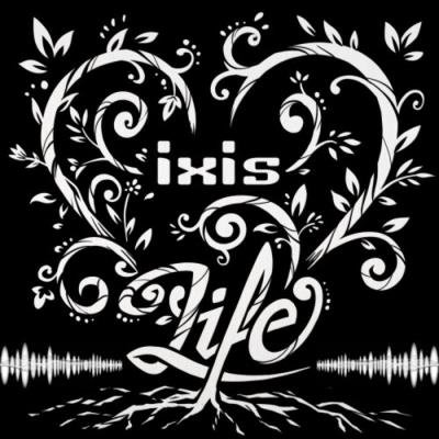 Ixis - Life (2019)