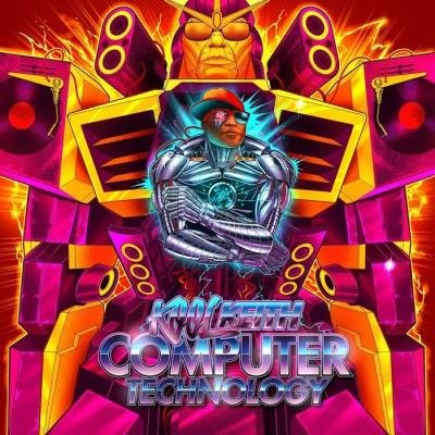Kool Keith - Computer Technology (2019)