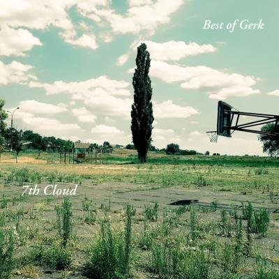 7th Cloud: Viktor Gerk - Best of Gerk (2019)