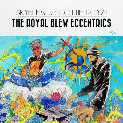 SkyBlew - The Royal Blew Eccentrics (2019)