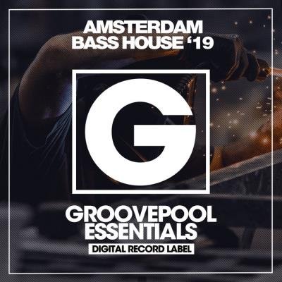 Amsterdam Bass House '19 (2019)