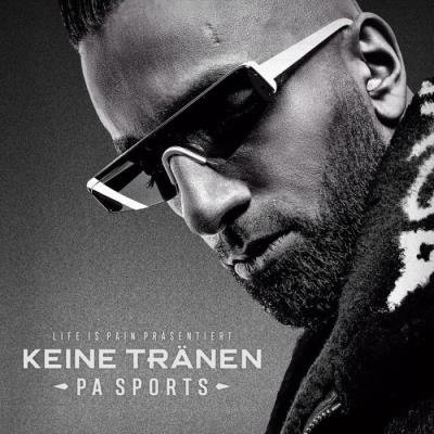 PA Sports - Keine Traenen (2019)