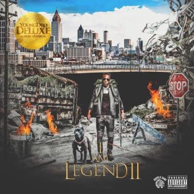 Young Dro - I Am Legend 2 (Deluxe Version) (2019)