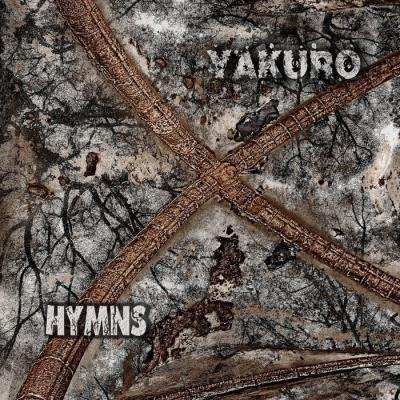 Yakuro - Hymns (Remastered) (2019)