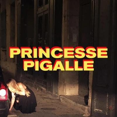 Chaton - Princesse Pigalle (2019)