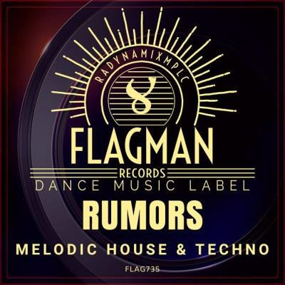 Rumors Melodic House & Techno (2019)