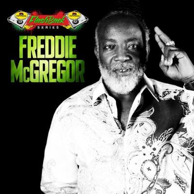 Freddie McGregor - Penthouse Flashback Series Freddie McGregor (2019)