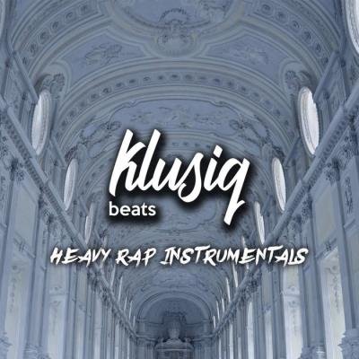 Klusiqbeats - Heavy Rap Instrumentals (2019)