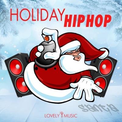 Lovely Music Library - Holiday Hip-hop (2019)
