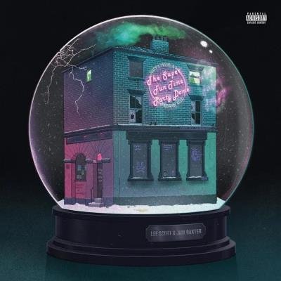 Lee Scott - Happy Hour At The Super Fun Time Party Dome (2019)