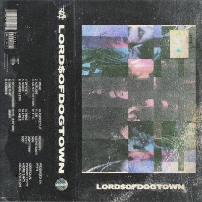 Glenn Haven - Lord$Ofdogtown (2019)