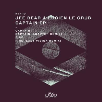 Jee Bear & Lucien Le Grub - Captain EP (2019)