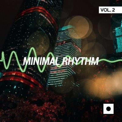 Minimal Rhythm, Vol. 2 (2019)