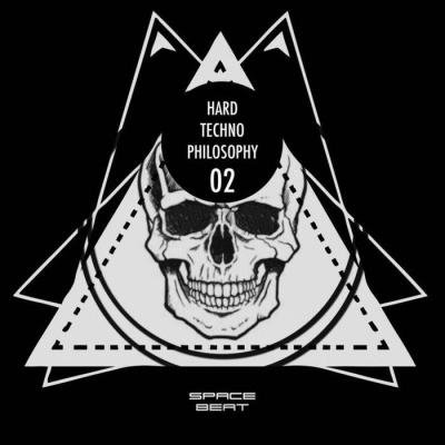 Space Beat - Hard Techno Philosophy 2 (2019)