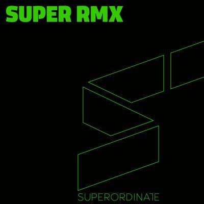 Superordinate Music - Super Rmx Vol 9 (2019)