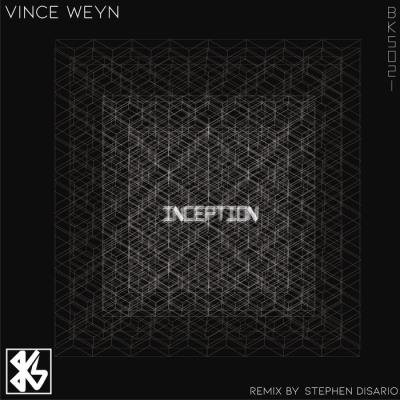 Vince Weyn - Inception (2019)