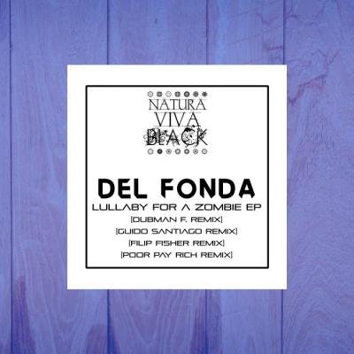 Del Fonda - Lullaby for a Zombie (2019)
