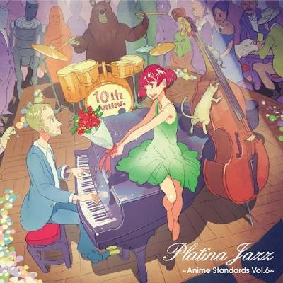 Platina Jazz - Anime Standards, Vol. 6 (2019)