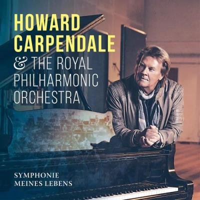 Howard Carpendale mit dem Royal Philharmonic - Symphonie meines Lebens (2019)