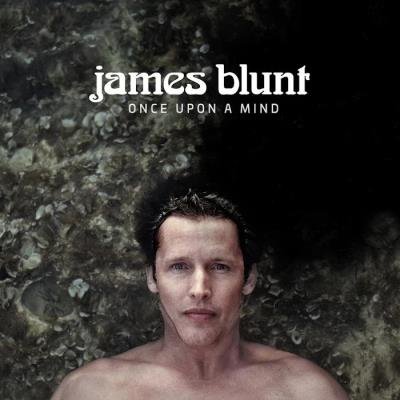 James Blunt - Once Upon A Mind (2019)