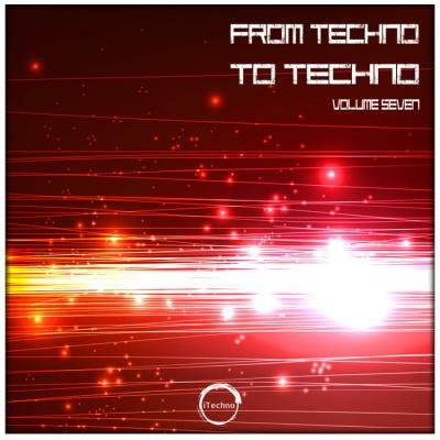 From Techno To Techno Volume Seven (2019)