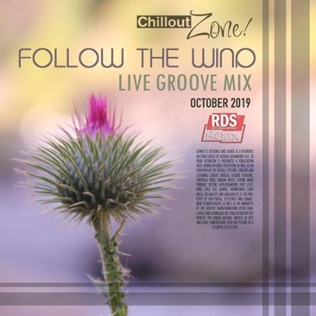 Follow The Wind: Live Groove Mix (2019)