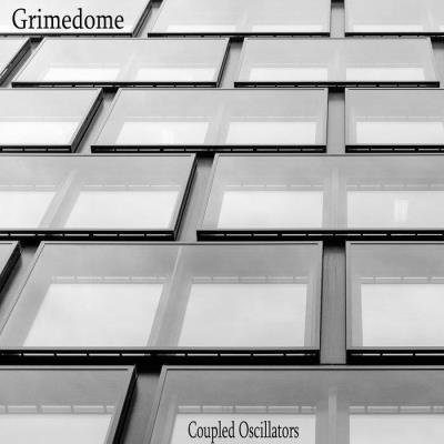 GrimeDome - Coupled Oscillators(2019)