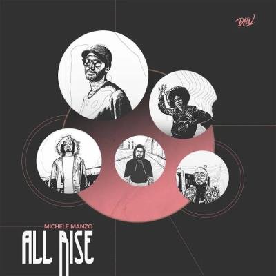Michele Manzo - All Rise (2019)