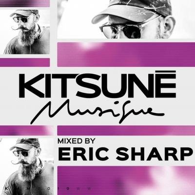 Kitsune Musique (Mixed by Eric Sharp) (2019)
