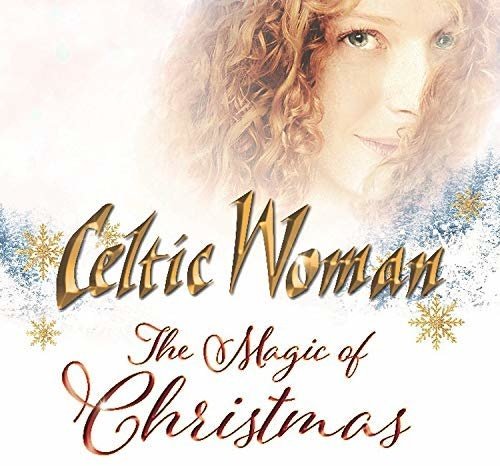 Celtic Woman - The Magic of Christmas (2019) FLAC