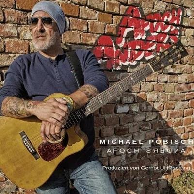 Michael Pobisch - Afoch Anders (2019)