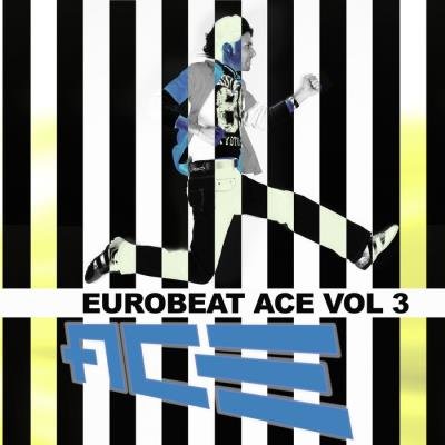 Eurobeat Ace, Vol. 3 (2019)